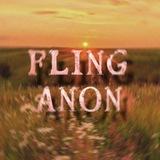 FLING ANON 💕