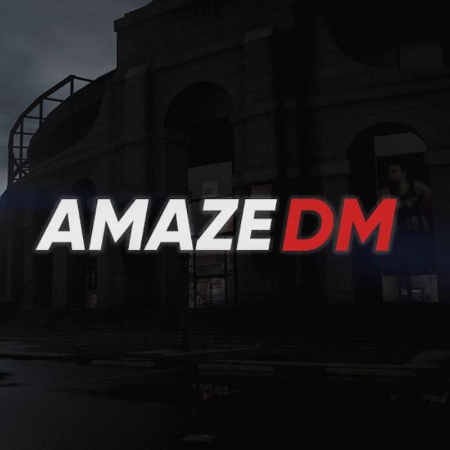 AMAZE | DM