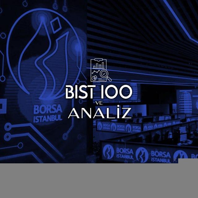 BIST100 VE ANALİZ