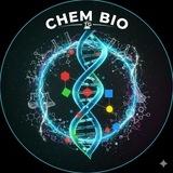 🧪CHEMBIO🧬ХИМБИО🦠ЕНТ