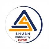 Shubh Academy GPSC
