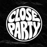 close party
