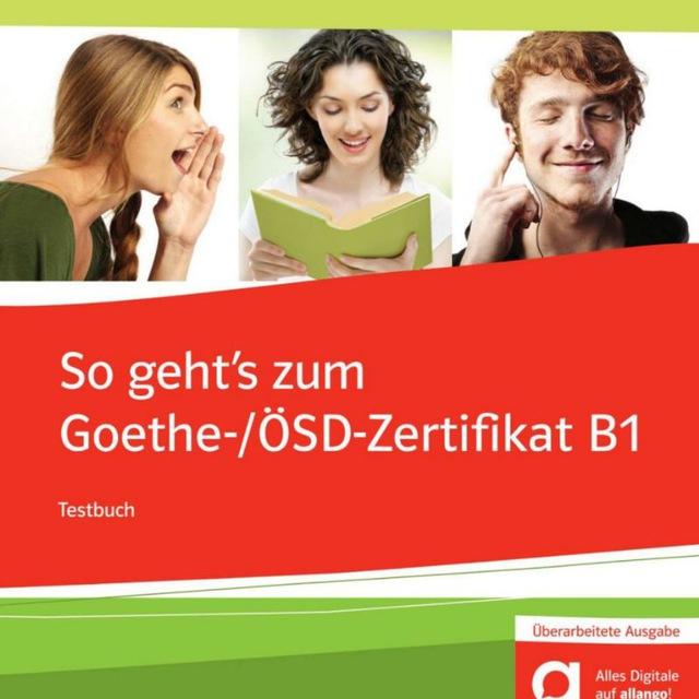 So geht's zum Goethe- Ösd- Zertifikat B1_ Hören