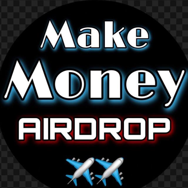 Make Money Airdrop ✈️