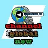 CHANNEL GLOBAL NEW