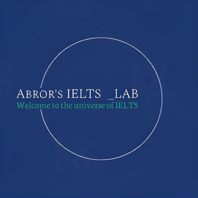 Abror's IELTS | "Lab"