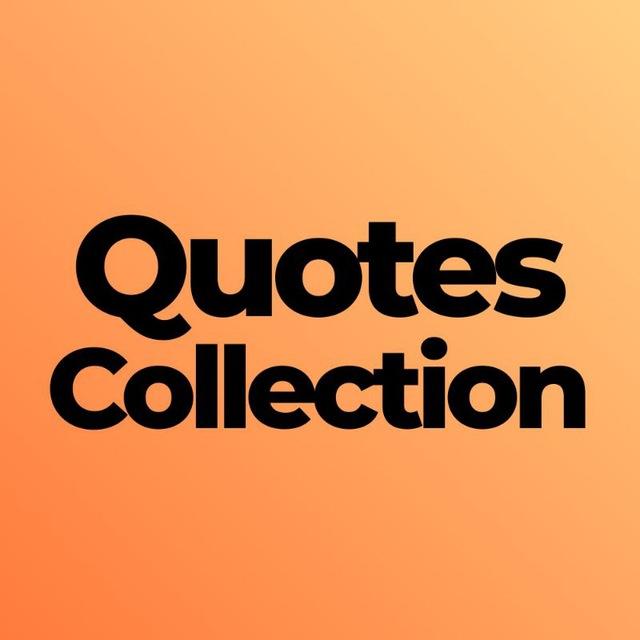 Quotes Collection • Quotes Archive • Book Snippets