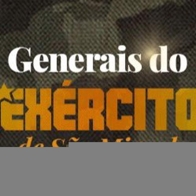 🛡⚔️Generais de São Miguel