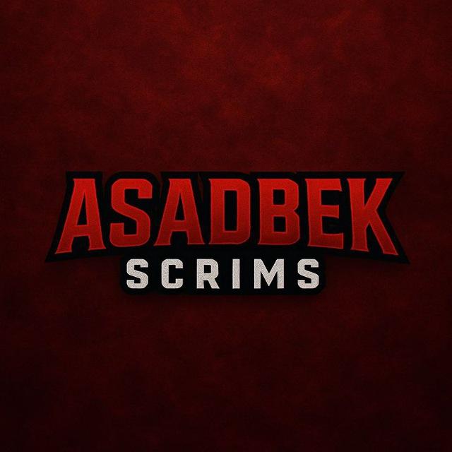 ASADBEK SCRIMS
