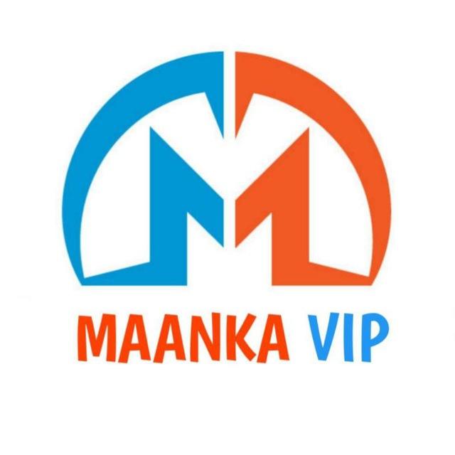 MAANKA VIP