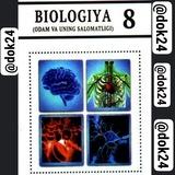 Biologiya 8-sinf Quiz testlar Video darsliklar DTM OTM savollari darslik kitoblari (anatomiya)
