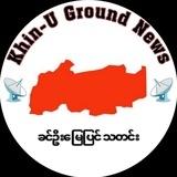 Khin-U Ground News