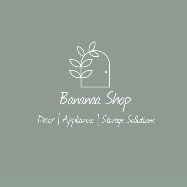 Bananaa Shop Channel