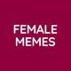 FEMALE MEMES 18