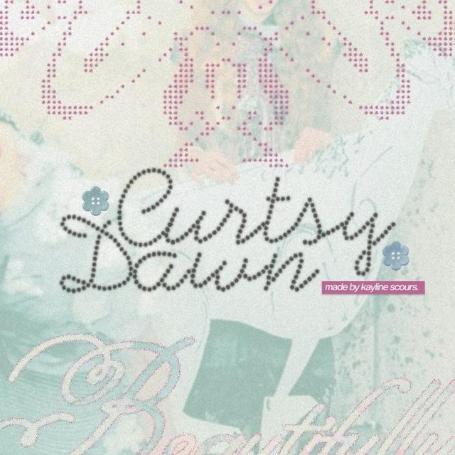 curtsydawn.