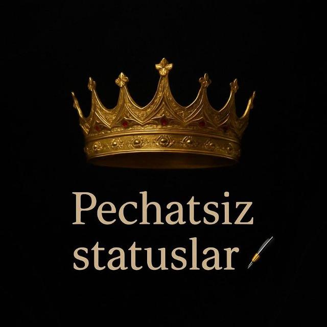 Pechatsiz statuslar ❤️‍🩹