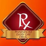 Pharmacist every day drugs