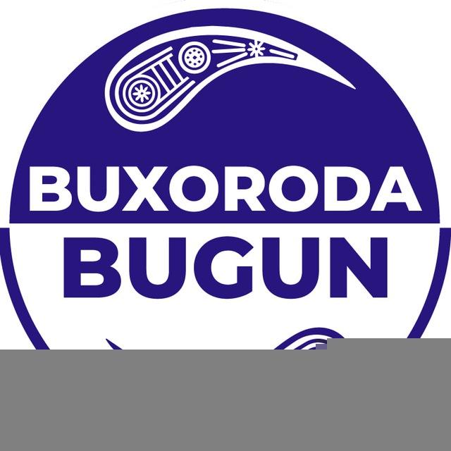 BUXORODA BUGUN | БУХОРОДА БУГУН | БУХОРО БУГУН | BUXORO BUGUN I БУХОРО КАНАЛ | БУХОРОЛИКЛАР КАНАЛИ