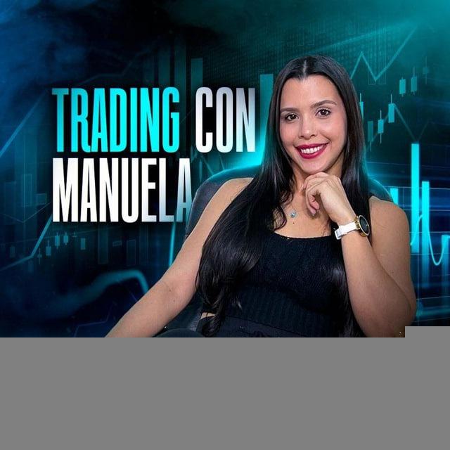 💖TRADING CON | MANUELA