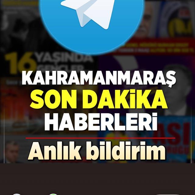 KAHRAMANMARAŞ SON DAKİKA HABERLERİ