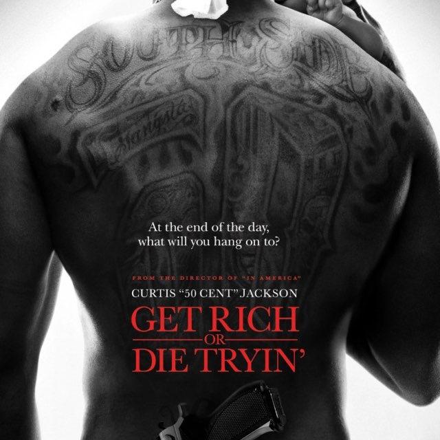Get Rich or Die Trying