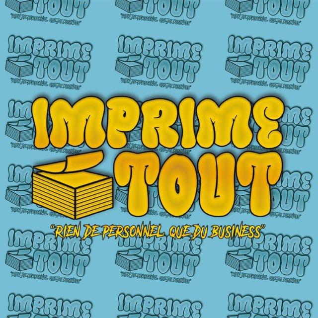 Imprime Tout