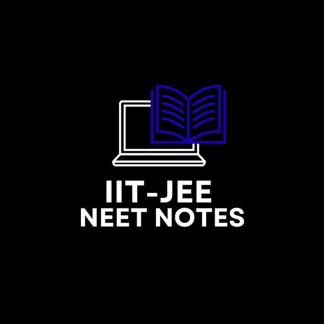 IIT JEE NEET NOTES