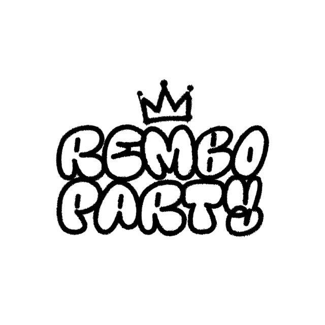 REMBO PARTY