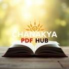 CHANAKYA PDF HUB ™