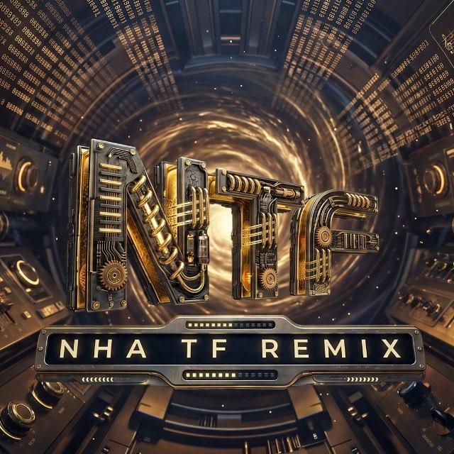 Nha TF Remix ❤️