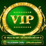 🪅 MUA VÀ CHUYỂN ĐỔI TK VIP 🪅