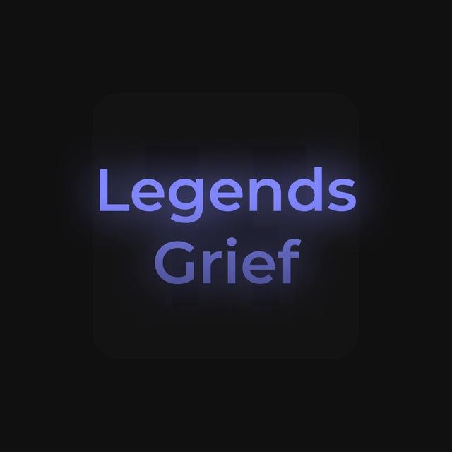 LegendsGrief