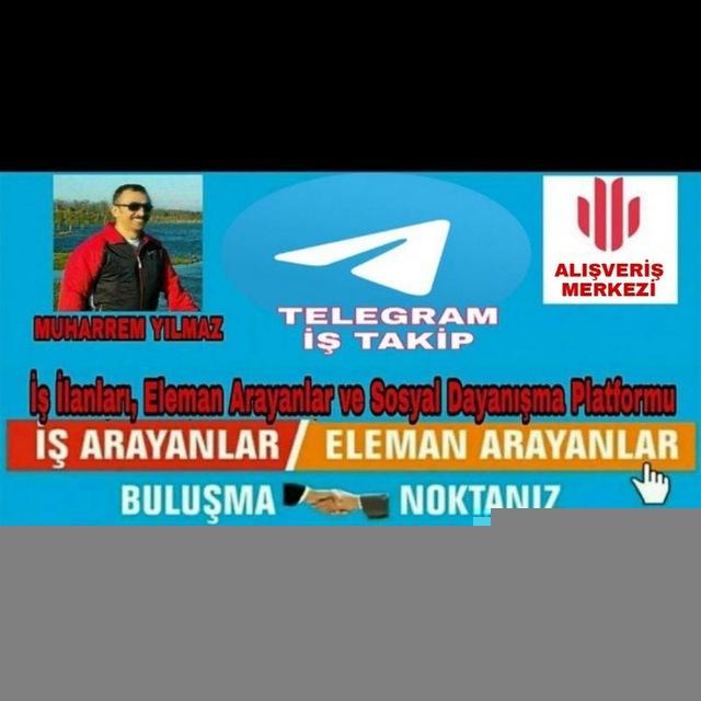 🇹🇷 İŞ TAKİP - TİCARET MERKEZİ 🇹🇷