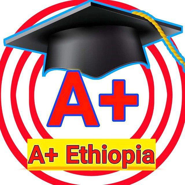 A+ Ethiopia 🏫