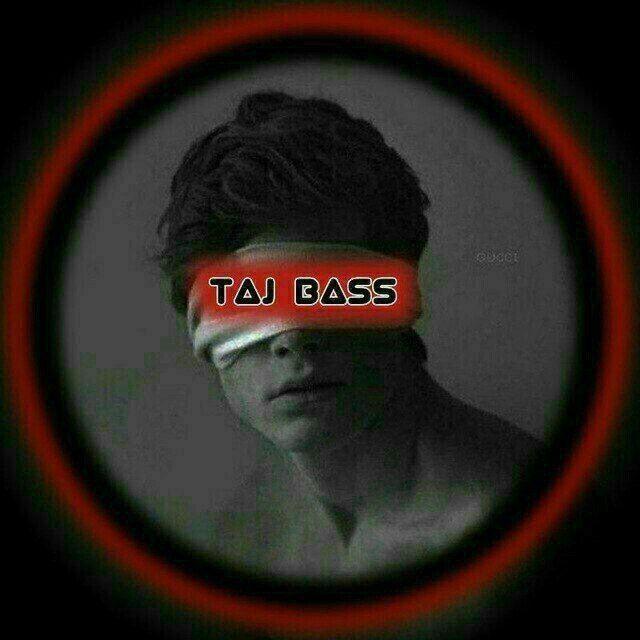 𝐓𝐀𝐉 𝐁𝐀𝐒𝐒 | КАРТИНКАХОНА 🎧