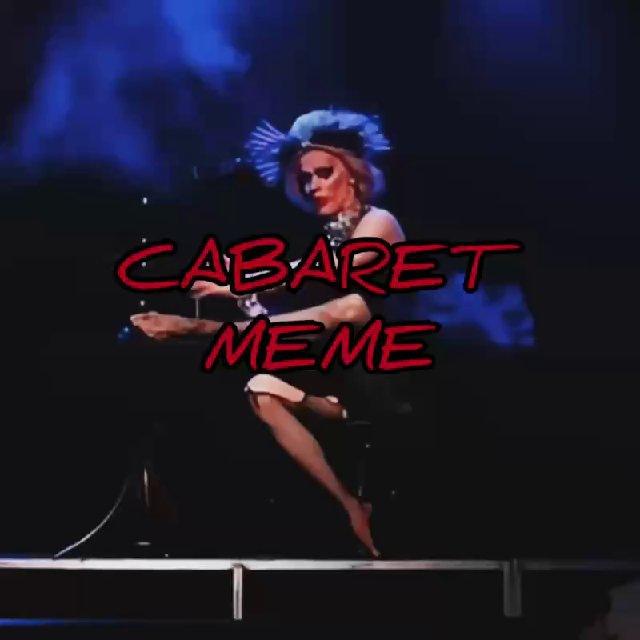 CABARET.MEME