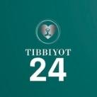 TIBBIYOT²⁴