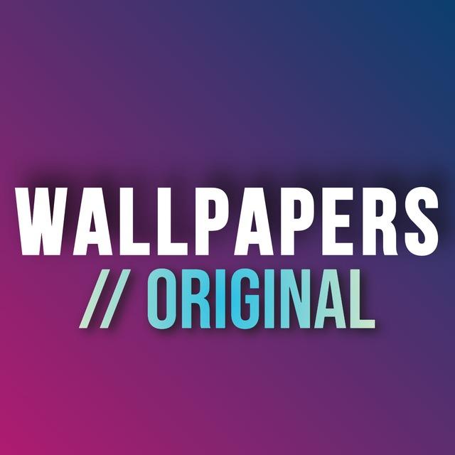 Wallpaper // Original