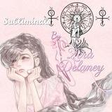 Subliminals By Zera