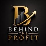 BEHIND THE PROFIT📊