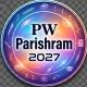 PW PARISHRAM 2027