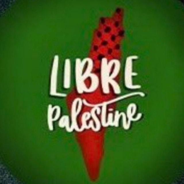 Libre Palestine 🇵🇸✌️🏻🌎