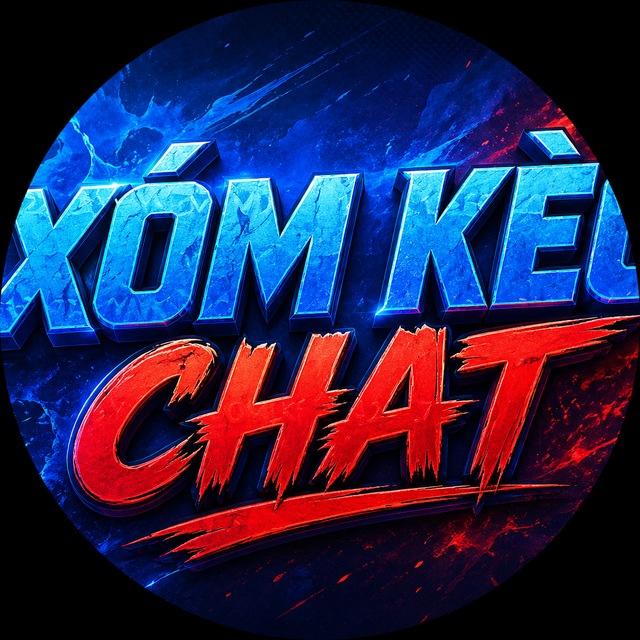 🚨XÓM KÈO CHAT🎖