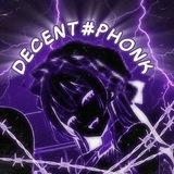 Decent Phonk | Фонк 2026 | Аватарки | Музыка из ТикТок