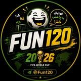 FUN 120 | فـــــان ۱۲۰