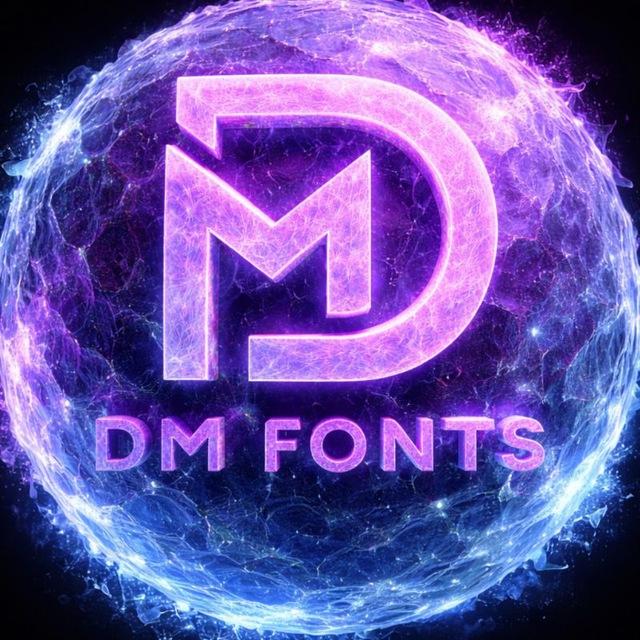 DM Fonts 🖋️