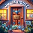 GRAM HOUSE 🏡