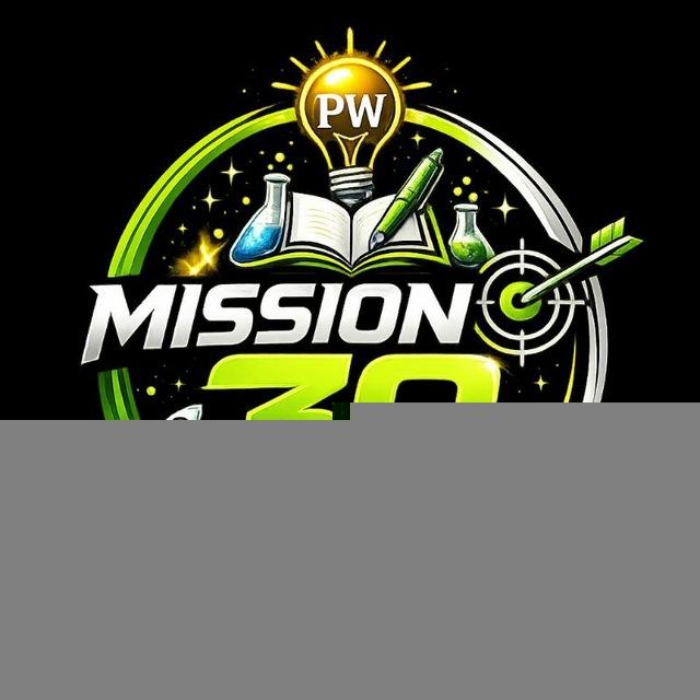 PW Mission 30 RE-NEET Lectures