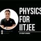 Physics for IITJEE by Rohit Mishra