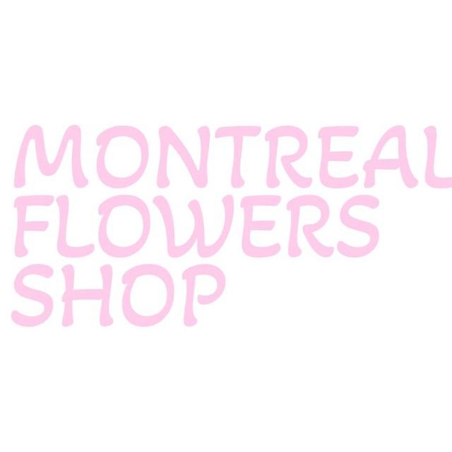 MONTREAL FLOWERS SHOP